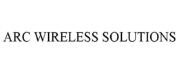 ARC WIRELESS SOLUTIONS trademark