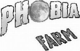 PHOBIA FARM trademark