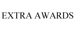 EXTRA AWARDS trademark