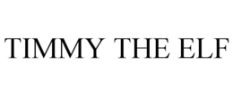 TIMMY THE ELF trademark