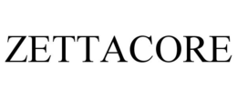 ZETTACORE trademark