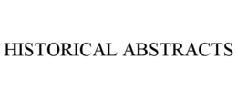 HISTORICAL ABSTRACTS trademark