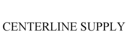 CENTERLINE SUPPLY trademark