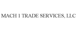 MACH 1 TRADE SERVICES, LLC trademark