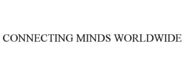 CONNECTING MINDS WORLDWIDE trademark