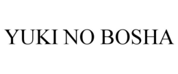 YUKI NO BOSHA trademark