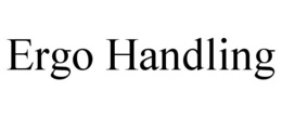 ERGO HANDLING trademark