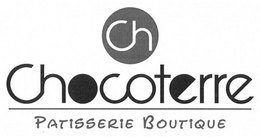 CH CHOCOTERRE PATISSERIE BOUTIQUE trademark