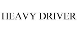 HEAVY DRIVER trademark