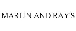 MARLIN AND RAY'S trademark