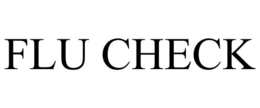 FLU CHECK trademark