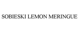 SOBIESKI LEMON MERINGUE trademark