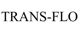 TRANS-FLO trademark