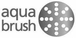 AQUA BRUSH trademark