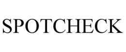 SPOTCHECK trademark