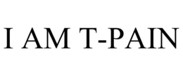 I AM T-PAIN trademark