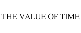THE VALUE OF TIME trademark
