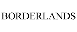 BORDERLANDS trademark