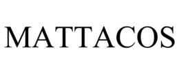 MATTACOS trademark