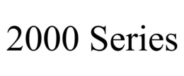 2000 SERIES trademark