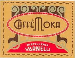 CAFFE' MOKA DISTILLERIA VARNELLI trademark
