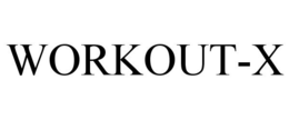 WORKOUT-X trademark
