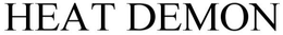 HEAT DEMON trademark
