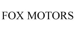 FOX MOTORS trademark