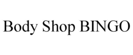 BODY SHOP BINGO trademark