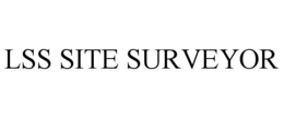 LSS SITE SURVEYOR trademark