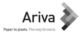ARIVA PAPER TO PIXELS. THE WAY FORWARD. trademark