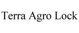 TERRA AGRO LOCK trademark