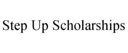 STEP UP SCHOLARSHIPS trademark