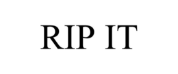 RIP IT trademark