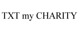 TXT MY CHARITY trademark