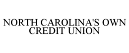NORTH CAROLINA'S OWN CREDIT UNION trademark