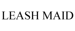 LEASH MAID trademark