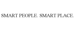 SMART PEOPLE. SMART PLACE. trademark