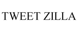 TWEET ZILLA trademark