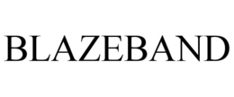 BLAZEBAND trademark