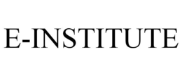E-INSTITUTE trademark