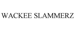 WACKEE SLAMMERZ trademark