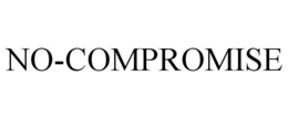 NO-COMPROMISE trademark