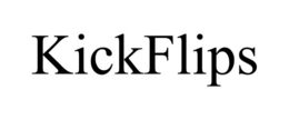 KICKFLIPS trademark