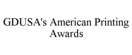 GDUSA'S AMERICAN PRINTING AWARDS trademark