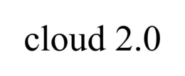 CLOUD 2.0 trademark