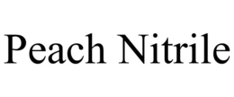 PEACH NITRILE trademark