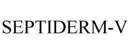 SEPTIDERM-V trademark