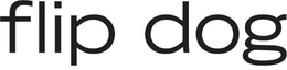 FLIP DOG trademark