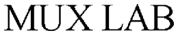 MUX LAB trademark